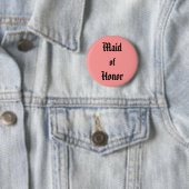 Badge Rond 5 Cm La servante d'honneur (En situation)