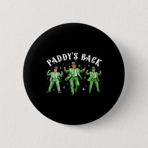 Badge Rond 5 Cm La St Patrick drôle de Paddy Trump Chanceux Sham