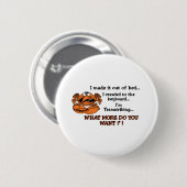 Badge Rond 5 Cm La TA désagréable (Devant & derrière)