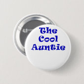 Badge Rond 5 Cm La tante fraîche (Devant & derrière)