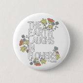 Badge Rond 5 Cm La Terre rit de fleurs (Devant)