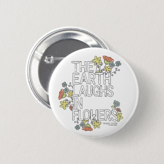 Badge Rond 5 Cm La Terre rit de fleurs (Devant & derrière)