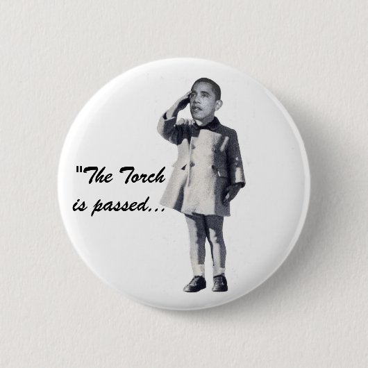 Badge Rond 5 Cm "La torche est passée… " (Devant)