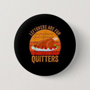 Badge Rond 5 Cm La Turquie Jour De La Gauche Est Pour Quitters Tha