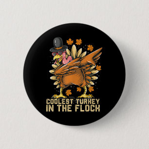 Badge Rond 5 Cm La Turquie la plus froide dans le bouchon Thanksgi