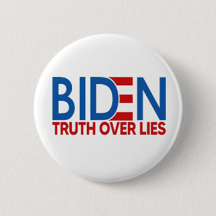 Badge Rond 5 Cm La vérité sur les mensonges de Joe Biden 2020