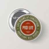 Badge Rond 5 Cm La Vie Commence À La Conception (Devant & derrière)