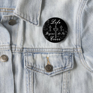 Badge Rond 5 Cm La vie commence à la croix