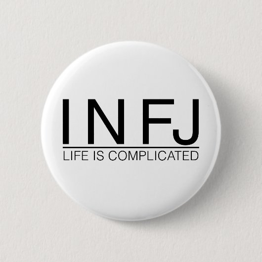 Badge Rond 5 Cm La vie d'INFJ est compliquée (Devant)