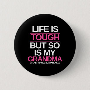 Badge Rond 5 Cm La Vie Est Difficile, Mais Mon Grand-Mère Est Auss