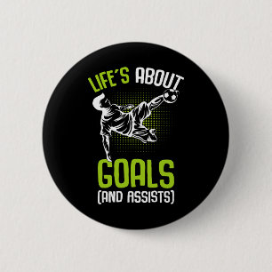 Badge Rond 5 Cm La vie est faite d'objectifs Joueur de football Ga