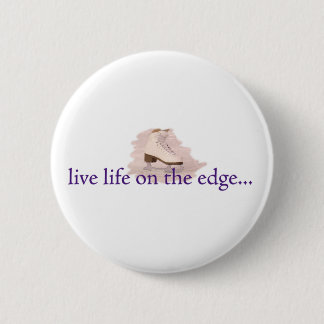 Badge Rond 5 Cm La vie vivante sur le bord…