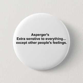 Badge Rond 5 Cm La vitesse d'Asperger