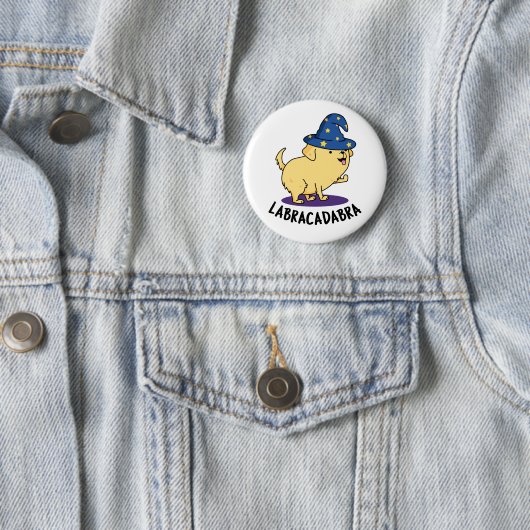 Badge Rond 5 Cm Labra-cadabra Funny Labrador Chien Pun (En situation)