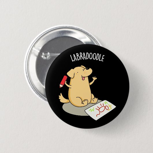 Badge Rond 5 Cm Labradoodle Funny Labrador Chien Pun Dark BG (Devant & derrière)