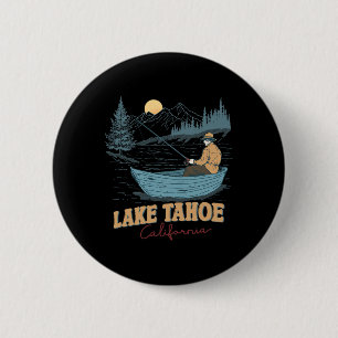 Badge Rond 5 Cm Lac Tahoe Californie Drôle Pêche Été Camping