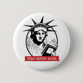 Badge Rond 5 Cm Lady Liberty Lire Livres Interdits (Devant)