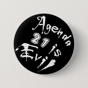 Badge Rond 5 Cm L'Agenda 21 est mauvais