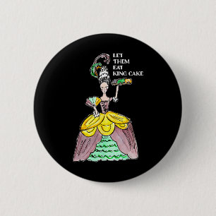Badge Rond 5 Cm Laissez-Les Manger Le Gâteau Du Roi Mardi Gras Ali