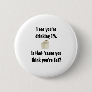 Badge Rond 5 Cm Lait de 1%