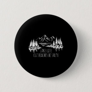 Badge Rond 5 Cm Lake Life Cuz Plages Salty Funny Camping Camp Adv