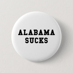 Badge Rond 5 Cm L'Alabama suce