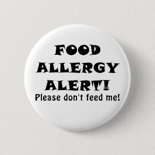 Badge Rond 5 Cm L'alerte d'allergie alimentaire svp ne