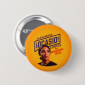 Badge Rond 5 Cm L'Alexandrie Ocasio Cortez pour le président (Devant & derrière)