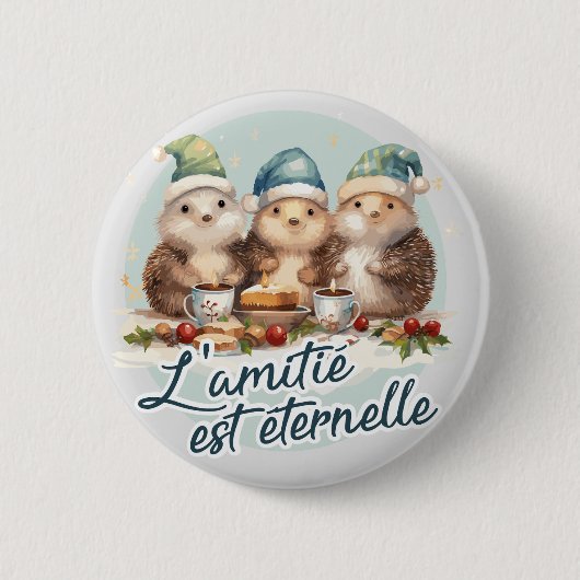 Badge Rond 5 Cm L'amitié est éternelle (Devant)