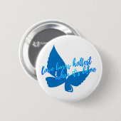 Badge Rond 5 Cm L'amour brûle (Devant & derrière)