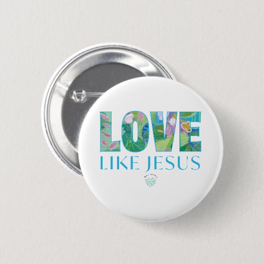 Badge Rond 5 Cm L'amour comme Jésus (Devant & derrière)