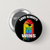 Badge Rond 5 Cm L'amour gagne toujours Gay LGBT (Devant & derrière)