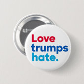 Badge Rond 5 Cm L'amour l'emporte sur la haine. (Devant & derrière)