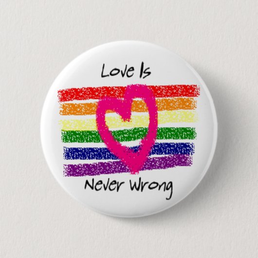 Badge Rond 5 Cm L'amour n'est jamais erroné (Devant)