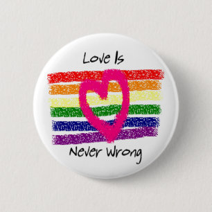 Badge Rond 5 Cm L'amour n'est jamais erroné