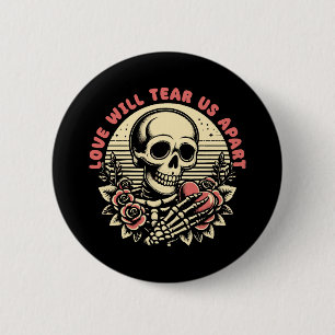 Badge Rond 5 Cm L'amour nous déchirera