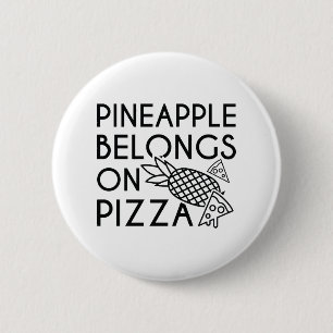 Badge Rond 5 Cm L'Ananas Appartient À La Pizza