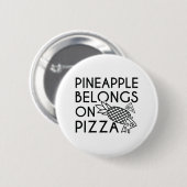 Badge Rond 5 Cm L'Ananas Appartient À La Pizza (Devant & derrière)