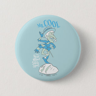 Badge Rond 5 Cm L'ANNÉE SANS SANTA CLAUS™ Monsieur le Cool