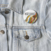 Badge Rond 5 Cm lard gai :) (En situation)