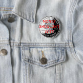 Badge Rond 5 Cm L'argent ne devrait pas voter (En situation)