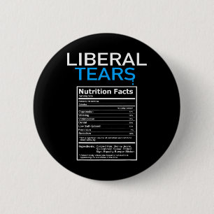 Badge Rond 5 Cm Larmes cadeau républicain anti-libéral pro-Trump