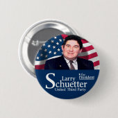 Badge Rond 5 Cm Larry Schuetter pour le président 2012 (Devant & derrière)