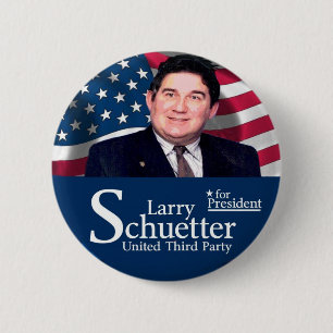 Badge Rond 5 Cm Larry Schuetter pour le président 2012