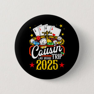 Badge Rond 5 Cm Las Vegas Cousin Trip 2025 Summer Vacation Family