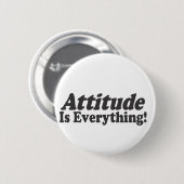 Badge Rond 5 Cm L'attitude est tout ! (Devant & derrière)