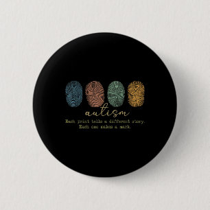 Badge Rond 5 Cm L'Autisme Empreinte Signe Une Autre Histoire