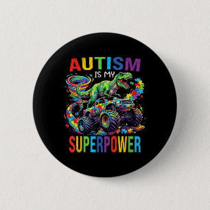 Badge Rond 5 Cm L'autisme est un dinosaure T Rex camion puzzle sup