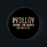 Badge Rond 5 Cm L'Autisme Voit Le Monde Différemment L'Autisme<br><div class="desc">L'autisme Voit Le Monde Différemment La Sensibilisation sur l'autisme</div>