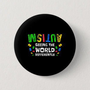 Badge Rond 5 Cm L'Autisme Voit Le Monde Différemment Neurodiversit